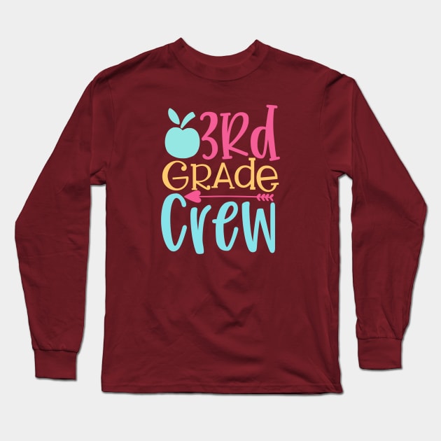 Third Grade Crew Long Sleeve T-Shirt by VijackStudio